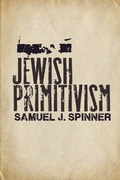 Cover: Jewish Primitivism - Stanford University Press
