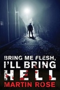 Cover: Bring Me Flesh, I'll Bring Hell - GATEWAY