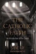 Cover: The Catholic Faith - Saint Benedict Press