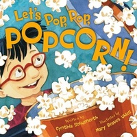 Enlarge image Cover: Let's Pop, Pop, Popcorn! - Sleeping Bear Press
