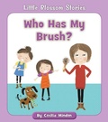 Cover: Who Has My Brush? - Cherry Blossom Press