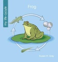 Cover: Frog - Cherry Lake Publishing
