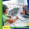 Cover: Learning at Home - Cherry Lake Publishing