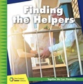 Cover: Finding the Helpers - Cherry Lake Publishing