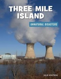 Cover: Three Mile Island - Cherry Lake Publishing