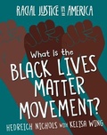 Cover: What Is the Black Lives Matter Movement? - Cherry Lake Publishing