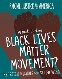 Abbildung von: What Is the Black Lives Matter Movement? - Cherry Lake Publishing