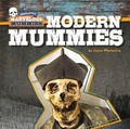 Cover: Modern Mummies - Cherry Lake Publishing