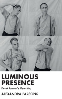 Enlarge image Cover: Luminous Presence - Manchester University Press