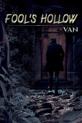 Cover: Fool's Hollow - AUSTIN MACAULEY PUBLISHERS LTD