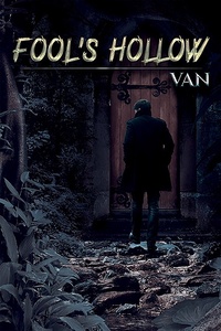Enlarge image Cover: Fool's Hollow - AUSTIN MACAULEY PUBLISHERS LTD