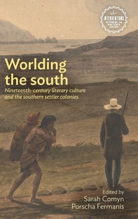Enlarge image Cover: Worlding the South - Manchester University Press