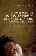 Cover: New Slaveries in Contemporary British Literature and Visual Arts - Manchester University Press
