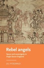 Cover: Rebel Angels - Manchester University Press