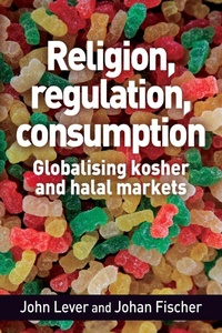 Enlarge image Cover: Religion, Regulation, Consumption - Manchester University Press