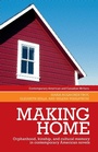 Cover: Making Home - Manchester University Press