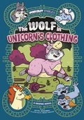 Cover: The Wolf in Unicorn's Clothing - Stone Arch Books