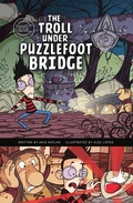 Cover: The Troll Under Puzzlefoot Bridge - Capstone Press