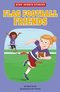 Cover: Flag Football Friends - Capstone Press