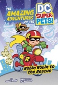 Cover: Robin Robin to the Rescue - Capstone Press