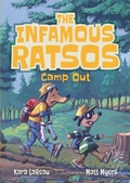 Cover: The Infamous Ratsos Camp Out - Candlewick Press,U.S.