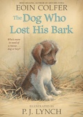 Cover: The Dog Who Lost His Bark - Candlewick Press,U.S.