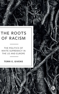 Enlarge image Cover: The Roots of Racism - Bristol University Press