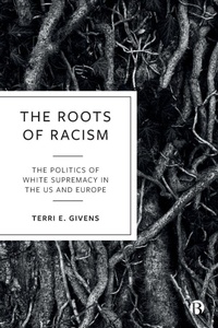 Enlarge image Cover: The Roots of Racism - Bristol University Press