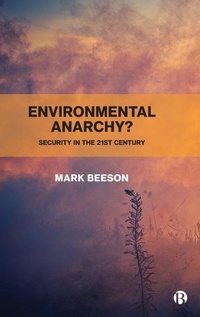 Enlarge image Cover: Environmental Anarchy? - Bristol University Press