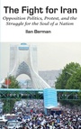 Cover: The Fight for Iran - Rowman & Littlefield Publishers