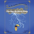 Cover: The Day the Storm Came - Xlibris NZ