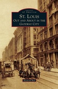 Cover: St. Louis - Arcadia Publishing Library Editions