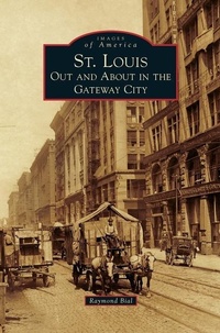 Enlarge image Cover: St. Louis - Arcadia Publishing Library Editions
