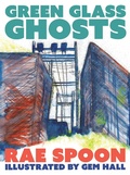 Cover: Green Glass Ghosts - Arsenal Pulp Press