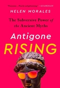 Cover: Antigone Rising - Bold Type Books