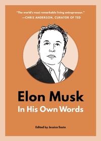 Abbildung von: Elon Musk: In His Own Words - Surrey Books,U.S.