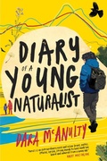Cover: Diary of a Young Naturalist - Milkweed Editions