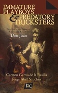 Cover: Immature Playboys and Predatory Tricksters - Juan de La Cuesta-Hispanic Monographs
