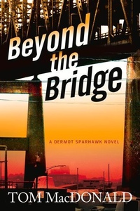 Enlarge image Cover: Beyond The Bridge - Oceanview Publishing
