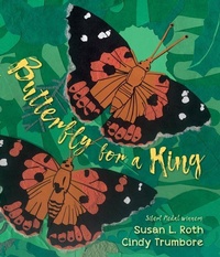 Enlarge image Cover: Butterfly For A King - Lee & Low Books Inc