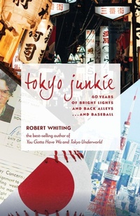 Enlarge image Cover: Tokyo Junkie - Stone Bridge Press