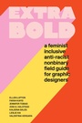 Cover: Extra Bold - Princeton Architectural Press