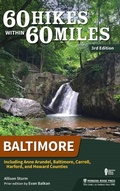 Cover: 60 Hikes Within 60 Miles: Baltimore - Menasha Ridge Press Inc.