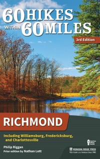 Abbildung von: 60 Hikes Within 60 Miles: Richmond - Menasha Ridge Press Inc.