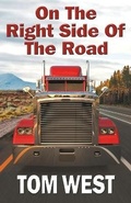 Cover: On The Right Side Of The Road - Brighton Publishing LLC