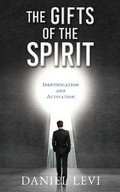 Cover: The Gifts of the Spirit - Xulon Press