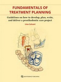 Abbildung von: Fundamentals of Treatment Planning - Quintessence Publishing Co, Inc