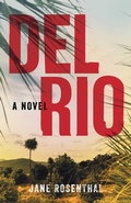 Cover: Del Rio - She Writes Press