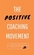 Cover: Positive Coaching Movement - Distributed By Ingram Spark