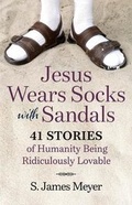 Cover: Jesus Wears Socks with Sandals - Twenty-Third Publications
